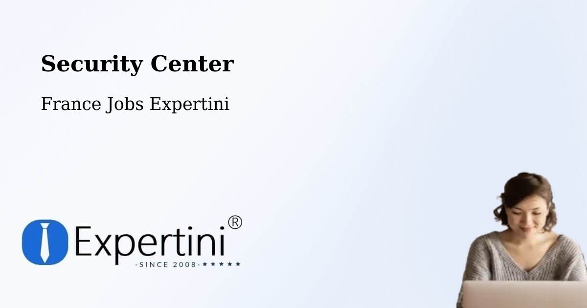 Security & Compliance – Mézin - France Jobs Expertini
